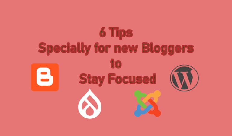 6 guidelines specifically for brand spanking new Bloggers to stick centered