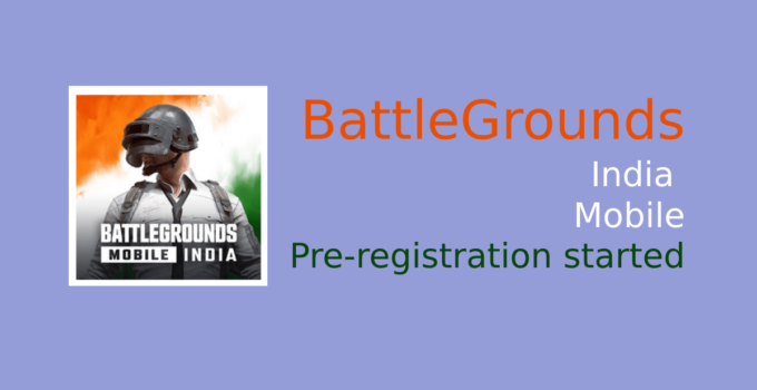 Nice information Battlegrounds Cell India pre-registration began from 18th Would possibly